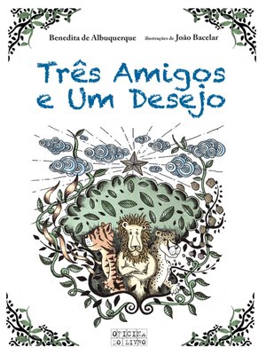 cover image of Três Amigos e Um Desejo